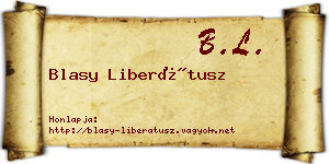 Blasy Liberátusz névjegykártya